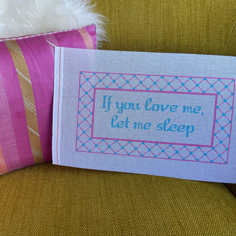 If You Love Me Let Me Sleep