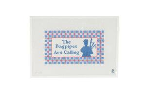 Bagpipes Are Calling