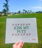 Kiss My Putt